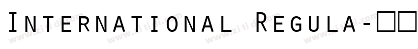 International Regula字体转换